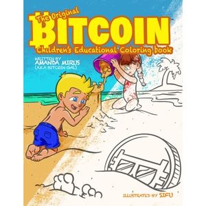 BNew SIGNED Copy The Original Bitcoin Childeren's Educational Coloring Book